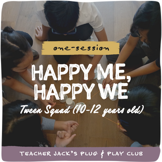 [tjppc] TWEEN SQUAD (10 - 12 years old) - happy me, happy we